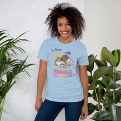 I Have O.P.C. Obsessive Pomeranian Disorder Short-Sleeve Unisex T-Shirt - PomWorld.Com