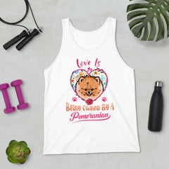 Love is Being Owned by a Pomeranian Unisex Tank Top - PomWorld.Com