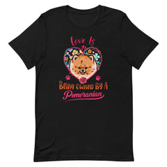 Love is Being Owned by a Pomeranian Short-Sleeve Unisex T-Shirt - PomWorld.Com